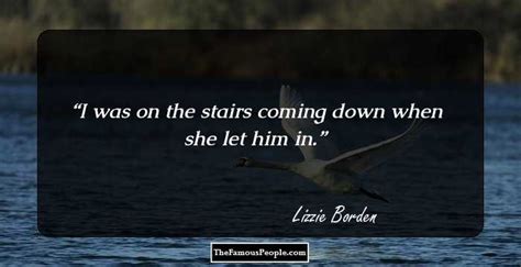 23 Memorable Quotes By Lizzie Borden