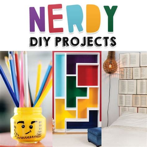 Nerdy Diy Projects Diy Projects Diy Projects To Try Diy Craft Projects