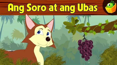 Ang Soro At Ang Ubas Fox And The Grapes Aesops Fables In Filipino