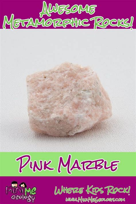 Pink Marble Metamorphic Rock Mini Me Geology Pink