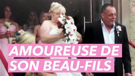 Mariage Interdit Une Belle Mère Amoureuse De Son Beau Fils Je Taime Etc Youtube