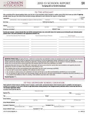 Your teachers will likely need to resubmit their recommendations through the common application; Common App School Report - Fill Online, Printable ...