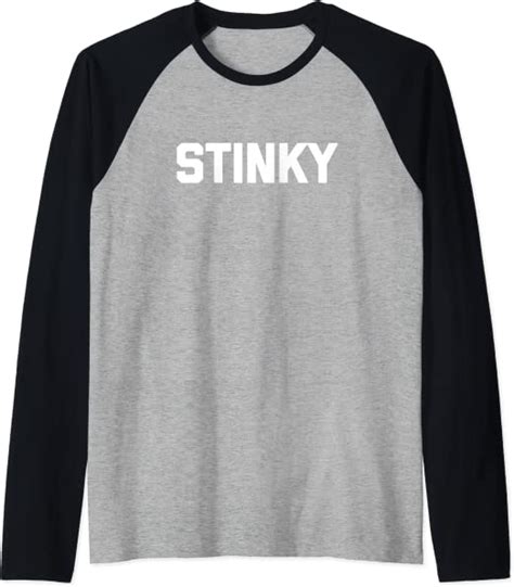 Stinky T Shirt Funny Saying Sarcastic Novelty Cute Cool