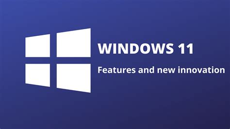 Windows 11 Best Features And New Innovations Win10licensekey