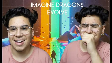 Imagine Dragons Evolve New Album Reaction Youtube