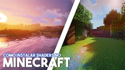 COMO INSTALAR SHADERS NO MINECRAFT 2021 YouTube