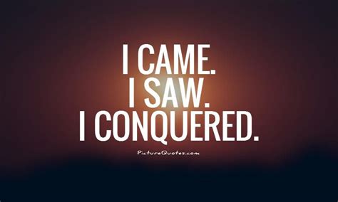 Conquer Quotes Shortquotescc