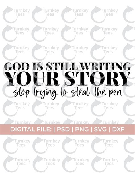 God Is Still Writing Your Story Svgfunny Christian Svgwomen Etsy