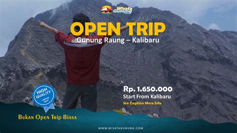 Open Trip Gunung Raung 2024 Wisata Gunung Indonesia