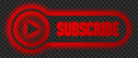 Hd Youtube Red Neon Subscribe Button Logo Png Citypng
