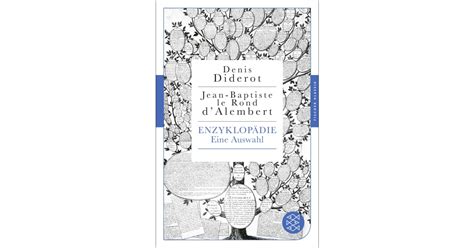 Enzyklopädie Denis Diderot Jean Baptiste Le Rond Dalembert S