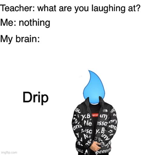 Teacher What Are You Laughing At Memes And S Imgflip