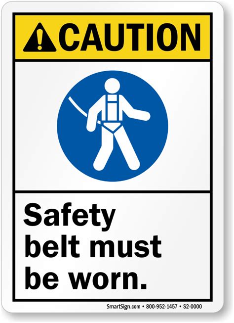 Safety Belt Must Be Worn Sign