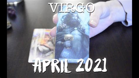 Virgo Tarot Reading April 2021 Youtube