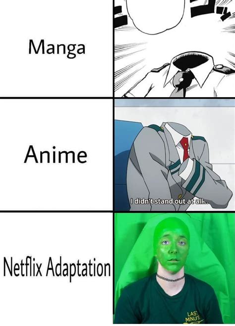 Yet Again A Bnha Netflix Adaptation Meme Rdankmemes