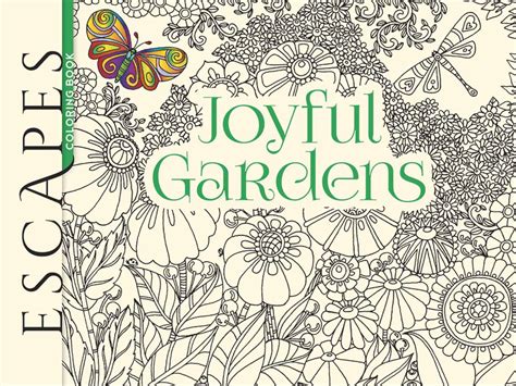 escapes joyful gardens coloring book dover books