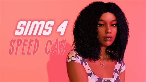 Speed Cas Sims 4 Cc List Youtube