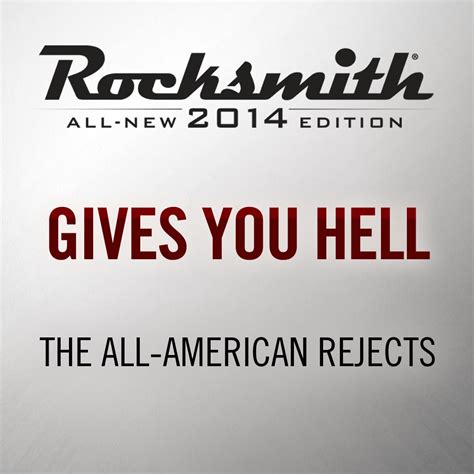 Rocksmith 2014 The All American Rejects Gives You Hell