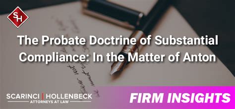 The Probate Doctrine Of Substantial Compliance