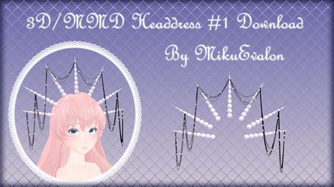 3dmmd Headdress 1 Download By Mikuevalon On Deviantart