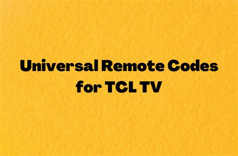 Universal Remote Codes For Tcl Tv Smart Tv Tricks