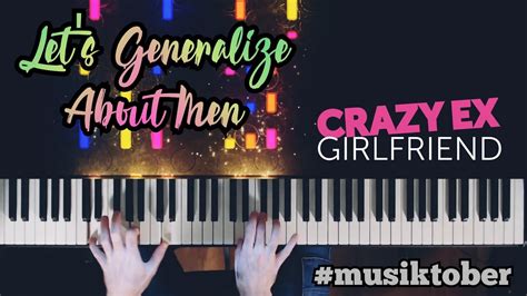Musiktober Let S Generalize About Men Crazy Ex Girlfriend YouTube