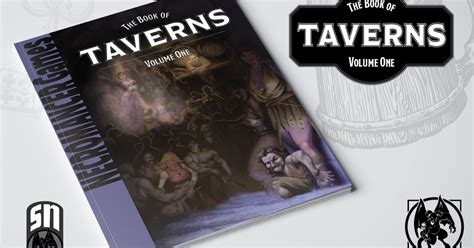 Tenkars Tavern Indiegogo The Book Of Taverns Volume One