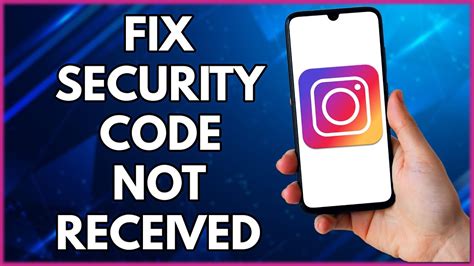 How To Solve Instagram Security Code Not Received Problem Simple And