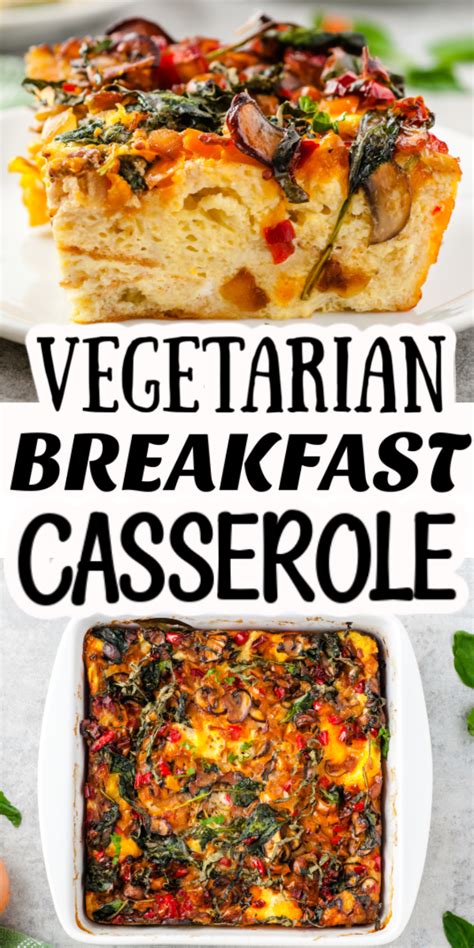 This Easy Vegetarian Breakfast Casserole Can Be Prepped The Night