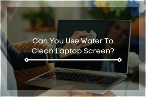 What Can You Use To Clean Laptop Screen