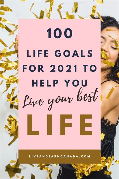 100 Life Goals Ideas To Help You Achieve Your Goals For 2021