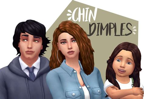 Chin Dimples Sims 4i Find Dimples To Be The Cutest Thing