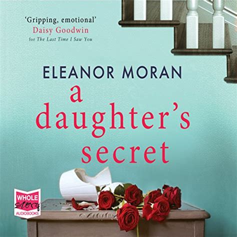 A Daughter S Secret By Eleanor Moran Audiobook Uk