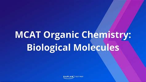 MCAT Organic Chemistry Biological Molecules YouTube