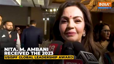 Nita Ambani Receives Usispf Global Leadership Award Says