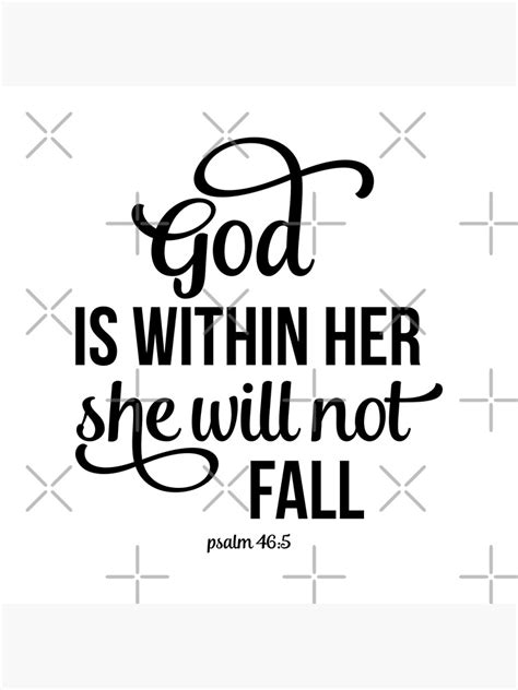 God Is Within Her She Will Not Fall Psalm 465 Christian Quote