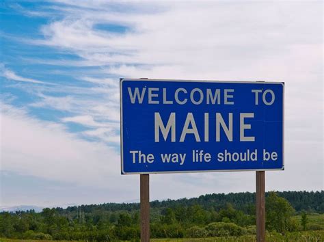 50 Welcome Signs For The 50 United States Of America Maine Travel