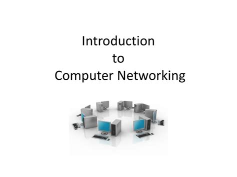 Introduction To Computer Networking