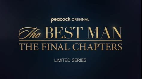 See The Teaser Trailer For ‘the Best Man The Final Chapters Fangirlish