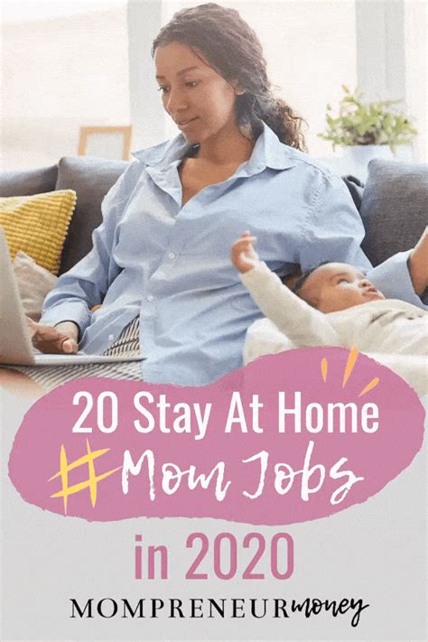 20 Best Stay At Home Mom Jobs Mompreneur Money