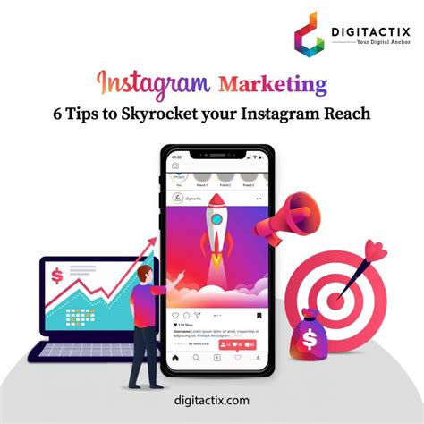Instagram Marketing 6 Tips To Skyrocket Your Instagram Reach