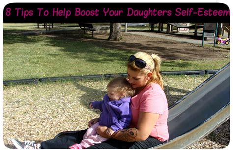 8 Tips To Help Boost Your Daughters Self Esteem Jenns Blah Blah Blog
