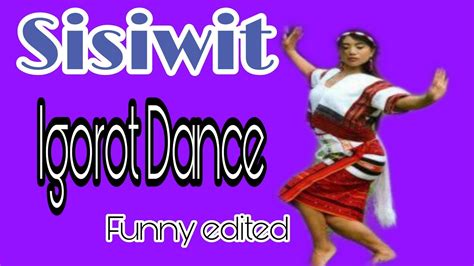 Sisiwit Funny Dance Youtube