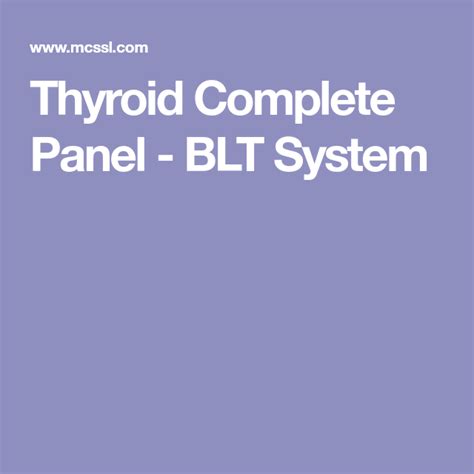 Thyroid Complete Panel Blt System With Images Thyroid Thyroid