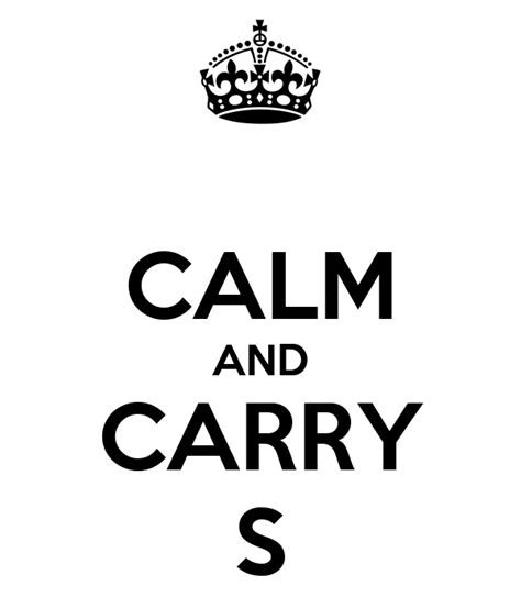 Calm And Carry S Poster Ioheor Keep Calm O Matic