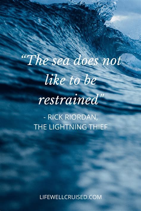 Inspirational Ocean Quotes For Those That Love The Sea Life Well Cruised