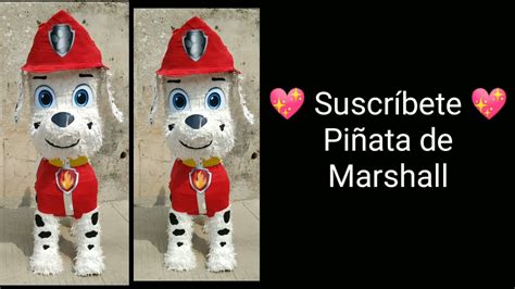 Como Hacer Piñata De Marshall Paw Patrol Diy Youtube