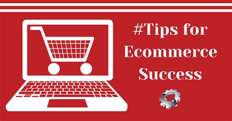 Tips For E-Commerce Success - SeoTuners