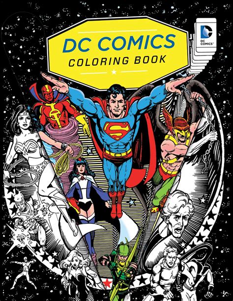Dc Comics Coloring Book Book By Insight Editions