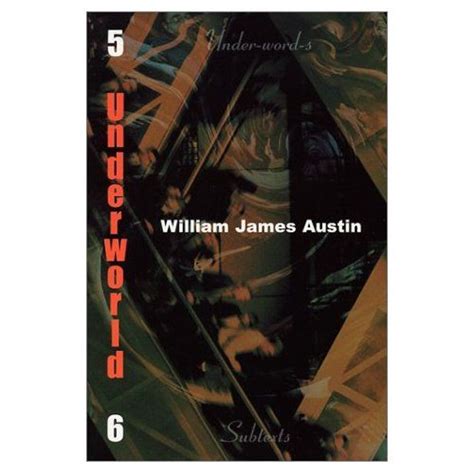 William James Austin, poet. 5 Underworld 6 Amazon.com: 5 Underworld 6